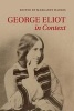 George Eliot in Context (Paperback) - Margaret Harris Photo