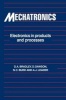 Mechatronics - Electronics in Products and Processes (Paperback, illustrated edition) - David Allan Bradley Photo