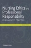 Nursing Ethics and Professional Responsibility in Advanced Practice (Paperback, 2nd Revised edition) - Pamela J Grace Photo