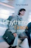 Rhythms of Grace - Finding Intimacy with God in a Busy Life (Paperback, 2nd Revised edition) - Tony Horsfall Photo