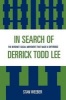 In Search of Derrick Todd Lee - The Internet Social Movement That Made a Difference (Paperback) - Stan Weeber Photo