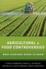 Agricultural and Food Controversies - What Everyone Needs to Know (Paperback) - F Bailey Norwood Photo