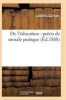 de L'Education - Precis de Morale Pratique (French, Paperback) - Carrau L Photo