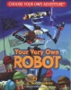 Your Very Own Robot (Paperback) - RA Montgomery Photo