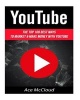 Youtube - The Top 100 Best Ways to Market & Make Money with Youtube (Paperback) - Ace McCloud Photo