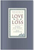 The Book of Love and Loss - Poems for Today (Hardcover) - June HallRV Bailey Photo