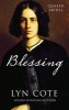 Blessing (Large print, Hardcover, large type edition) - Lyn Cote Photo