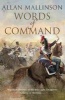 Words of Command - (Matthew Hervey 12) (Paperback) - Allan Mallinson Photo