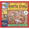 Monster Stones - The Story of a Dinosaur Fossil (Paperback) - Jacqui Bailey Photo