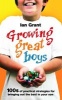 Growing Great Boys - 100s of Practical Strategies for Bringing Out the Best in Your Son (Paperback) - Ian Grant Photo