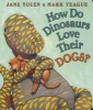 How Do Dinosaurs Love Their Dogs? (Board book) - Jane Yolen Photo