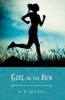 Girl on the Run (Paperback) - B R Myers Photo