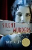 Silent Murders (Paperback) - Mary Miley Photo