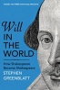 Will in the World - How Shakespeare Became Shakespeare (Paperback) - Stephen Greenblatt Photo