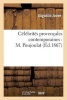 Celebrites Provencales Contemporaines - M. Poujoulat (French, Paperback) - Jouve A Photo