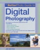 The BetterPhoto Guide to Digital Photography (Paperback) - Jim Miotke Photo