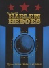 Harlem Heroes (Paperback) - Pat Mills Photo