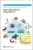 Smart Materials for Drug Delivery - Complete Set (Hardcover) - Carmen Alvarez Lorenzo Photo