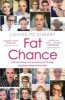 Fat Chance - A Brave, Funny and Wise Story of Finding Happiness Despite the Odds (Paperback) - Louise McSharry Photo