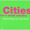 Cities for a Small Country (Paperback) - Richard Rogers Photo