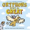 Gryphons Aren't So Great (Hardcover) - James Sturm Photo