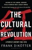 The Cultural Revolution - A People's History, 1962-1976 (Paperback) - Frank Dikotter Photo