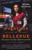 Weekends at Bellevue (Paperback) - Julie Holland Photo