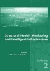 Structural Health Monitoring and Intelligent Infrastructure - Proceedings of the 2nd International Conference on Structural Health Monitoring of Intelligent Infrastructure, Nov. 16-18, 2005, Shenzhen, China (Hardcover, Anniversary/Spe) - Ou Jinping Photo