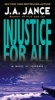 Injustice for All (Paperback) - J A Jance Photo