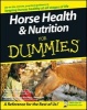 Horse Health and Nutrition For Dummies (Paperback) - Audrey Pavia Photo