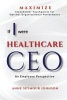 If I Were Healthcare CEO - An Employee Perspective (Paperback) - Anne Seymour Johnson Photo