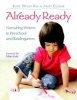 Already Ready - Nurturing Writers in Preschool and Kindergarten (Paperback) - Katie Wood Ray Photo