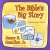 The Bible's Big Story - Salvation History for Kids (Staple bound) - James M Hamilton Photo