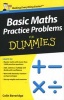 Basic Maths Practice Problems For Dummies (Paperback, UK Edition) - Colin Beveridge Photo