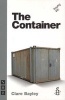 The Container (Paperback) - Bayley C Photo