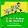 St. Patrick's Day in the Morning (Paperback) - Eve Bunting Photo