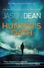 The Hunter's Oath (Paperback) - Jason Dean Photo