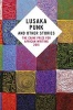 Lusaka Punk and Other Stories - The Caine Prize for African Writing 2015 (Paperback) -  Photo