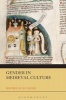 Gender in Medieval Culture (Paperback) - Michelle M Sauer Photo