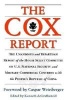 The Cox Report - U.S. National Security and Military/Commercial Concerns with the People's Republic of China (Paperback) - Chris Cox Photo