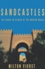 Sandcastles - Arabs in Seach of the Modern World (Paperback, New edition) - Milton Viorst Photo