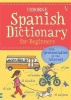 Spanish Dictionary for Beginners (Paperback, New edition) - Francoise Holmes Photo