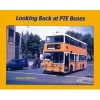 Looking Back at PTE Buses (Hardcover) - Andrew Wiltshire Photo