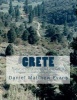 Crete - We Are All Born with Two Things, Love & Freedom. We Can However, Get Distracted by a Lie Common in the World. It Is the Lie of Lack. the Fix Is In, But Taken for Granted. Conquering the Cobra of Fear Is Not Complicated. (Paperback) - Daniel Matthe Photo