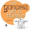 Bedfordshire Wit & Humour (Paperback) - Russell Bloom Photo