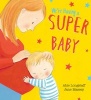 We're Having a Super Baby (Paperback) - Jane Massey Photo