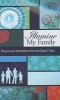 Illumine My Family - Bahai Prayers and Meditations from the Bahai Faith (Paperback) - Bahai Publishing Photo