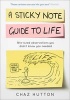 A Sticky Note Guide to Life (Hardcover) - Chaz Hutton Photo