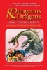 Dungeons and Dragons and Philosophy - Read and Gain Advantage on All Wisdom Checks (Paperback) - Christopher Robichaud Photo