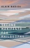 Second Manifesto for Philosophy (Paperback) - Alain Badiou Photo